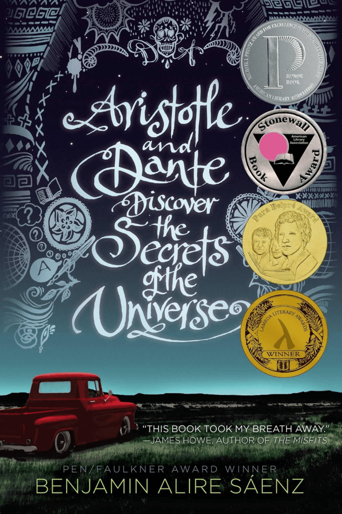 Cover for Aristotle and Dante Discover The Secrets Of The Universe by Benjamin Alire Saenz